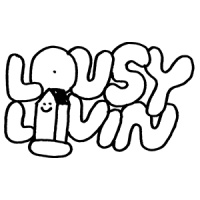 Lousy Livin